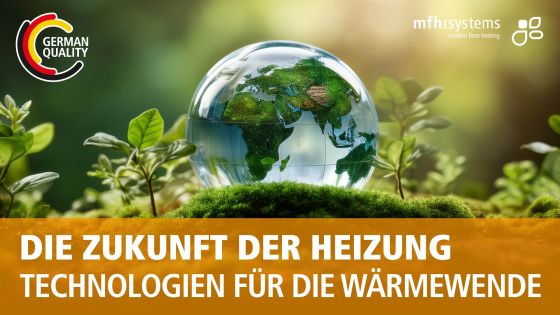 Flächenheizung: Schlüsseltechnologie der Wärmewende?