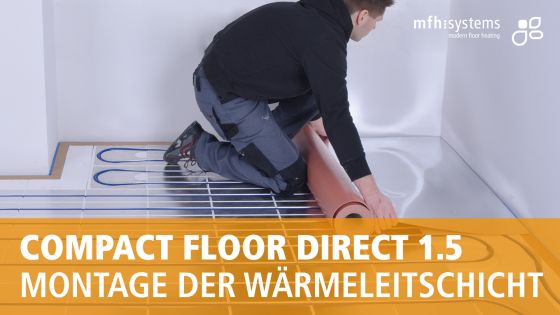 Montage der Wärmeleitschicht COMPACT FLOOR DIRECT 1.5