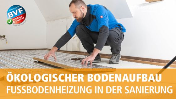 Referenzobjekt: Ökologische Fußbodenheizung mit Ausgleichswärmedämmung und Wärmeleitschicht